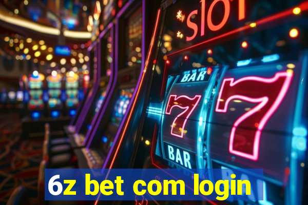 6z bet com login